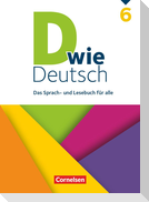 D wie Deutsch 6. Schuljahr - Schülerbuch