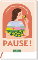 Pause!
