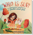 Who is Sue?