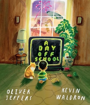 Jeffers, Oliver. A Day Off School. HarperCollins Publishers, 2026.