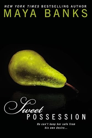 Banks, Maya. Sweet Possession. Random House, 2012.