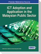 ICT Adoption and Application in the Malaysian Public Sector