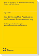 Von der Homeoffice-Pauschale zur umfassenden Steuervereinfachung
