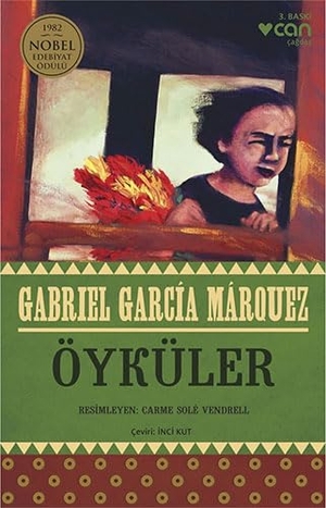 Garcia Marquez, Gabriel. Öyküler. Can Yayinlari, 2023.