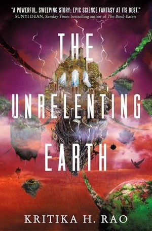 Rao, Kritika H.. The Rages Trilogy - The Unrelenting Earth. Titan Books IWUK, 2024.