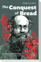 The Conquest of Bread