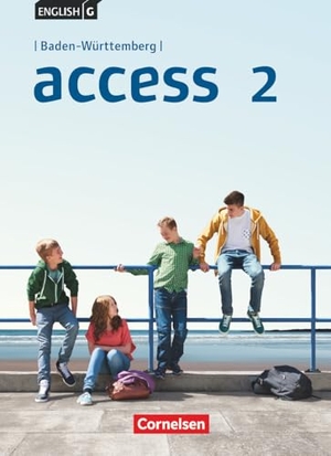 Harger, Laurence / Cecile J. Niemitz-Rossant. English G Access Band 2: 6. Schuljahr - Baden-Württemberg - Schülerbuch. Cornelsen Verlag GmbH, 2016.