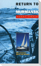 Return to Murmansk