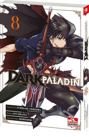 Nishijima, Fumikaru. Dark Paladin 08 - Begleite Kai bei seinem Kampf gegen das Schicksal - Epischer Must-Read Manga voller Fantasy und Action. Loewe Verlag GmbH, 2025.