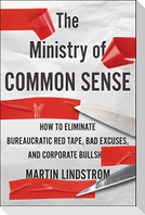 The Ministry of Common Sense