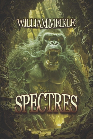 Meikle, William. SPECTRES - Three Scottish Tales of the Great Beyond. Independently published, 2025.