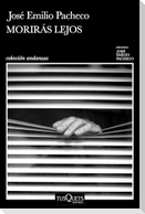 Morirás Lejos (Poesía) / You Will Die in a Distant Land (Poems)