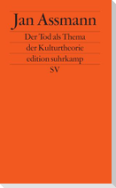 Der Tod als Thema der Kulturtheorie