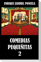Comedias pequeñitas 2