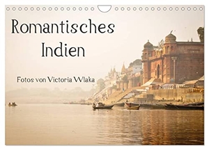 Wlaka, Victoria. Romantisches Indien (Wandkalender 2024 DIN A4 quer), CALVENDO Monatskalender - Eine fotografische Rundreise durch Indien. Calvendo Verlag, 2023.