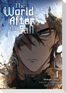 The World After the Fall, Vol. 1