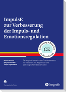 ImpulsE zur Verbesserung der Impuls- und Emotionsregulation