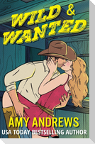 Wild and Wanted