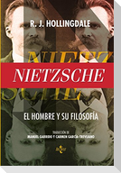 Nietzsche : el hombre y su filosofía