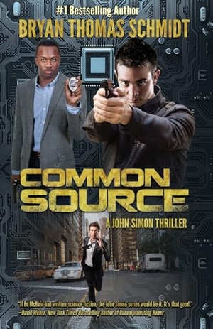 Schmidt, Bryan Thomas. Common Source. Boralis Books, 2020.
