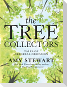 The Tree Collectors: Tales of Arboreal Obsession