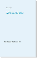 Mentale Stärke