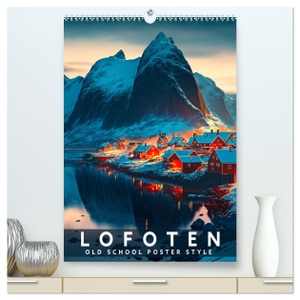 Thoermer, Val. Lofoten - Old School Poster Style (hochwertiger Premium Wandkalender 2024 DIN A2 hoch), Kunstdruck in Hochglanz - Eine Sammlung von norwegischen Poster in Old School Style. Calvendo, 2023.