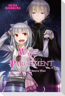 Wolf & Parchment: New Theory Spice & Wolf, Vol. 4 (light novel)