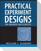 Practical Experiment Designs