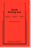 Death Defying Acts