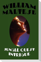 Jungle Quest Intrigue