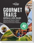 Lonely Planet Gourmet Trails - Australia & New Zealand
