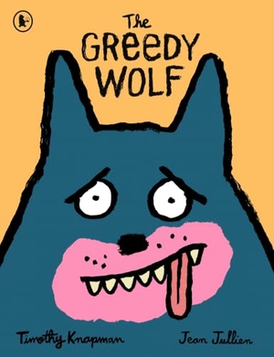 Knapman, Timothy. The Greedy Wolf - A funny picture book fairy tale for 3, 4, 5 year olds featuring a wicked wolf and seven clever little goats. Walker Books Ltd, 2026.