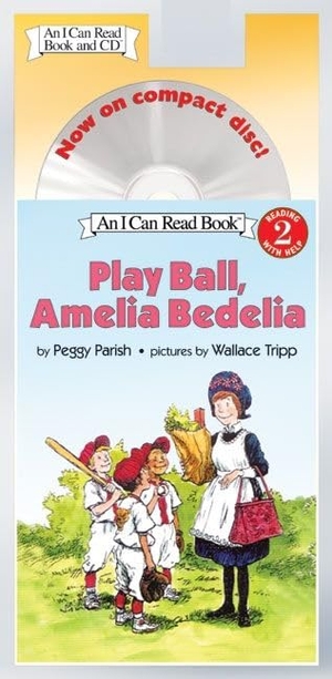 Parish, Peggy. Play Ball, Amelia Bedelia Book and. HarperCollins, 2005.