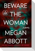 Beware the Woman
