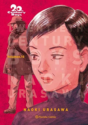 Urasawa, Naoki. 20th Century Boys 10. Planeta DeAgostini Cómics, 2019.