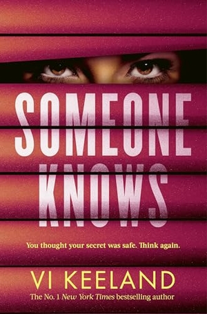 Keeland, Vi. Someone Knows - A gripping thriller with a twist you'll never guess. Yen Press, 2026.