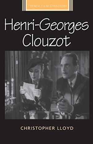 Lloyd, Christopher. Henri-Georges Clouzot. Manchester University Press, 2016.