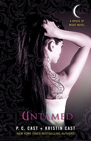Cast, P C / Kristin Cast. Untamed - A House of Night Novel. St. Martin's Publishing Group, 2009.