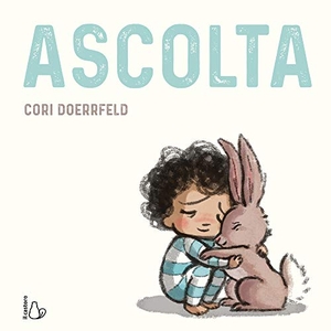 Doerrfeld, Cori. Ascolta. Il Castoro, 2020.