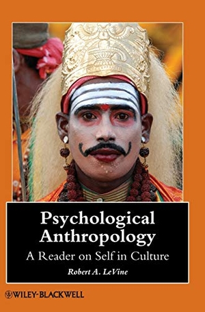 Levine. Psychological Anthropology. John Wiley & Sons, 2010.