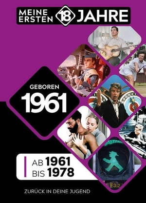 TDM Publishing (Hrsg.). Geboren 1961 - Von 1961 bis 1978. GeoCenter Touristik, 2025.