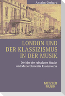 London und der Klassizismus in der Musik