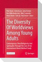 The Diversity Of Worldviews Among Young Adults