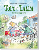 Topo e Talpa. Tutto si aggiusta