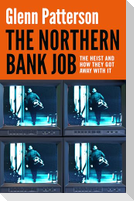 The Northern Bank Job