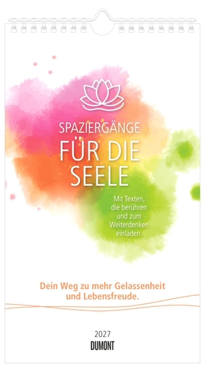 Neumann Verlage GmbH & Co KG (Hrsg.). Spaziergänge für die Seele 2027 - Wandkalender 16,7x29 cm mit Lebensweisheiten, Affirmationen und Impulsen für Achtsamkeit und Lebensfreude. Neumann Verlage GmbH & Co, 2026.