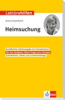 Klett Lektürehilfen Jenny Erpenbeck, Heimsuchung