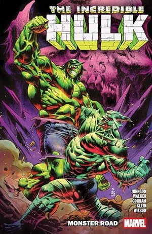 Johnson, Phillip Kennedy. Incredible Hulk Vol. 6 - Monster Road. Turnaround Pub. Serv. Ltd, 2026.
