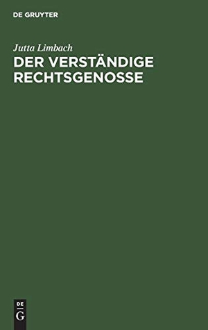 Limbach, Jutta. Der verständige Rechtsgenosse - Ernst E. Hirsch zum 75. Geburtstag. De Gruyter, 1977.